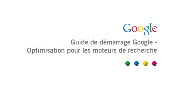 Nouveau guide SEO Google 2021 : découvrez ce qui change